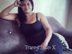 Tranny_Latin_X