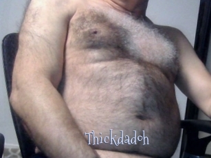 Thickdadoh