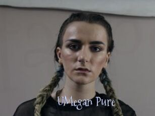 UMegan_Pure