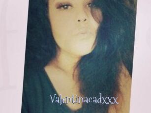 Valentinacadxxx