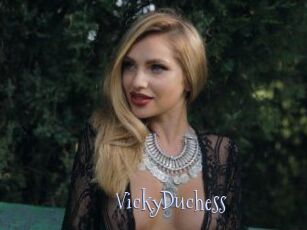 VickyDuchess