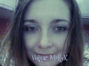 Vulgar_MollyX