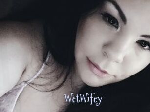 WetWifey