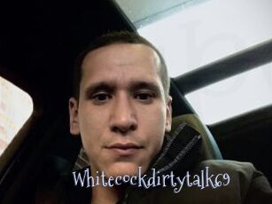 Whitecockdirtytalk69