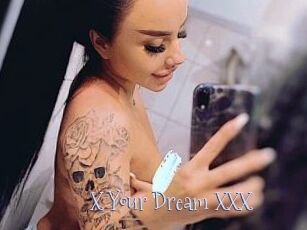 X_Your_Dream_XXX