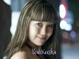 YeahKeeska