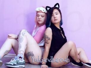 Yukiandhannah